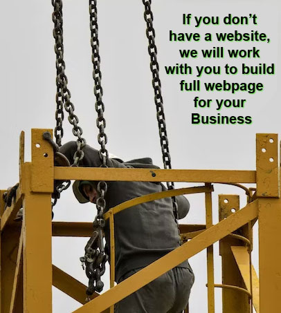 If you don't have a website, we will work with you to prepare full webpage – Business Horizon